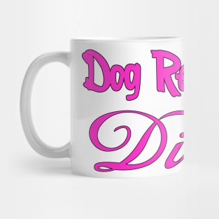 Dog Rescue Diva Mug